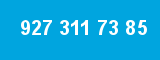 927 311 73 85